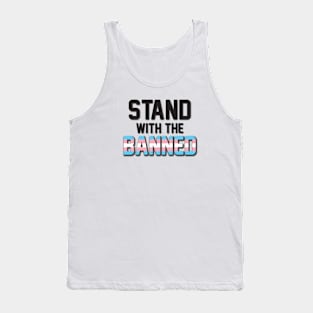 Stand With the Banned Transgender Tank Top